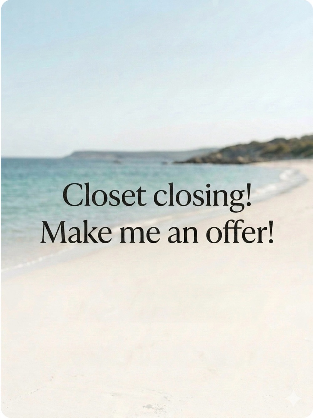 Closet closing!! Make me an offer!